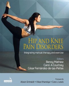 Hip and Knee Pain Disorders - Mathew, Benoy; Courtney, Carol; Fernandez-de-las-Penas, Cesar