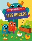 Learn Science with Mo: Life Cycles