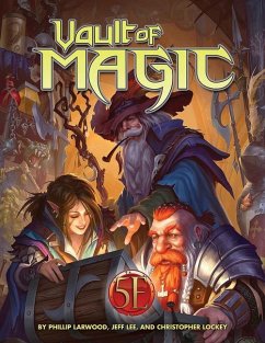 Vault of Magic for 5e - Larwood, Phillip