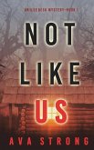 Not Like Us (An Ilse Beck FBI Suspense Thriller-Book 1)