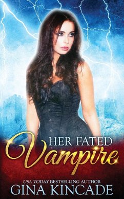 Her Fated Vampire - Kincade, Gina