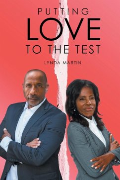 Putting Love to the Test - Martin, Lynda