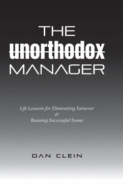 The Unorthodox Manager - Clein, Dan