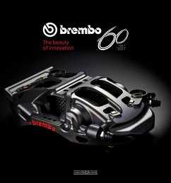 Brembo 60 - 1961 to 2021 - Borgomeo, Vincenzo; Clarke, Massimo; Cocco, Gaetano