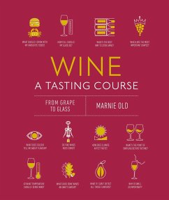 Wine: A Tasting Course - Old, Marnie