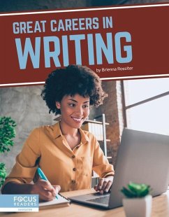 Great Careers in Writing - Rossiter, Brienna