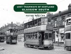 Lost Tramways of Scotland: Glasgow South