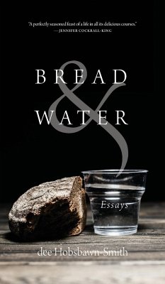 Bread & Water - Hobsbawn-Smith, Dee