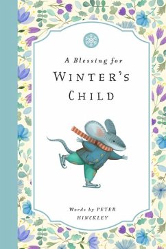BLESSING FOR WINTERS CHILD - HINCKLEY, PETER