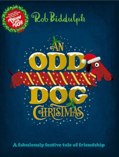 An Odd Dog Christmas - Biddulph, Rob