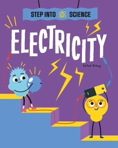 Step Into Science: Electricity - Riley, Peter
