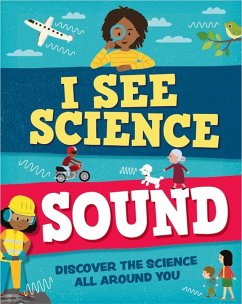 I See Science: Sound - Howell, Izzi