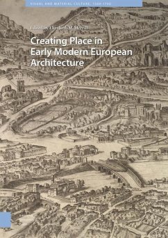 Cover Creating Place in Early Modern European Architecture