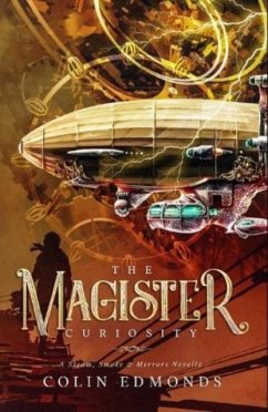The Magister Curiosity - Edmonds, Colin