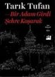Bir Adam Girdi Sehre Kosarak - Bild 1