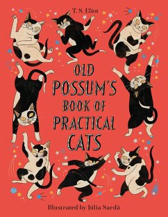 Old Possum's Book of Practical Cats - Eliot, T S