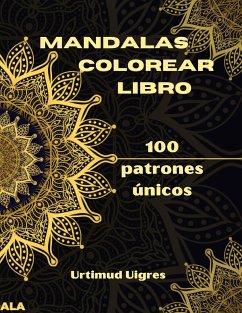 Mandalas colorear libro - Uigres, Urtimud