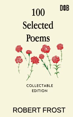 100 Selected Poems - Frost, Robert