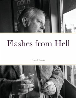 Flashes from Hell - Rosser, Ferrell