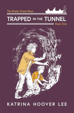 Trapped in the Tunnel - Lee, Katrina Hoover