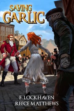 Saving Garlic - Lockhaven, F.; Matthews, Reece