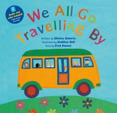 We All Go Travelling By - Roberts, Sheena