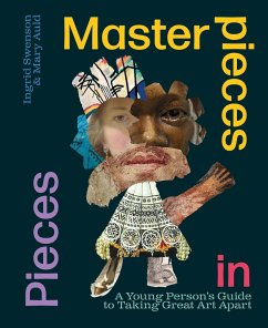 Masterpieces in Pieces - Swenson, Ingrid; Auld, Mary