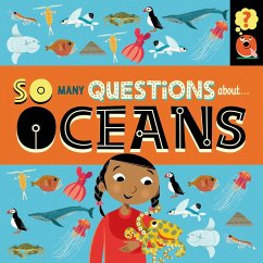 So Many Questions: About Oceans - Spray, Sally