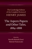 The Aspern Papers and Other Tales, 1884-1888