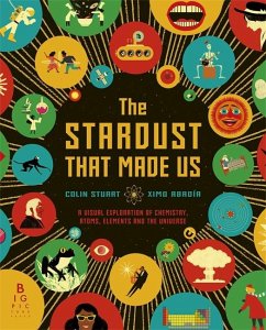 The Stardust That Made Us - Stuart, Colin