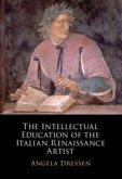 The Intellectual Education of the Italian Renaissance Artist