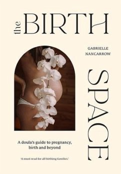 The Birth Space - Nancarrow, Gabrielle