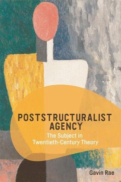 Poststructuralist Agency - Rae, Gavin