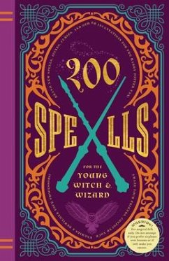 200 Spells for the Young Witch & Wizard - KNICKERBOCKER, KILKE