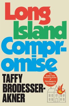 Long Island Compromise - Brodesser-Akner, Taffy