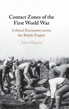 Contact Zones of the First World War - Maguire, Anna