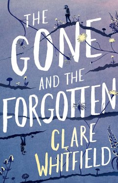 The Gone and the Forgotten - Whitfield, Clare