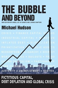 THE BUBBLE AND BEYOND - Hudson, Michael