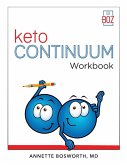 ketoCONTINUUM Workbook The Steps to be Consistently Keto for Life