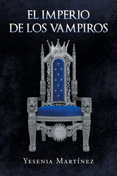 El Imperio de los Vampiros - Martínez, Yesenia