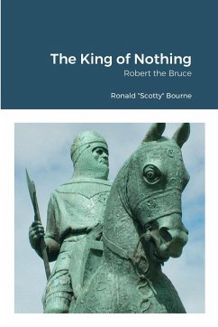 The King of Nothing - Bourne, Ronald "Scotty"