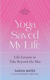 Yoga Saved My Life (eBook, ePUB)