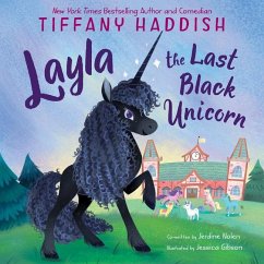 Layla, the Last Black Unicorn - Haddish, Tiffany; Nolen, Jerdine