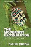 The Modernist Exoskeleton