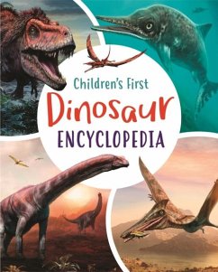 Cover Children's First Dinosaur Encyclopedia