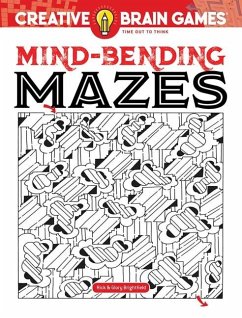 Creative Brain Games Mind-Bending Mazes - Brightfield, Rick