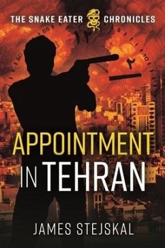 Appointment in Tehran - Stejskal, James