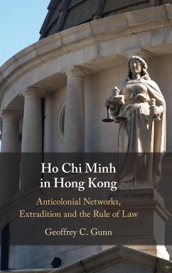 Ho Chi Minh in Hong Kong - Gunn, Geoffrey C.