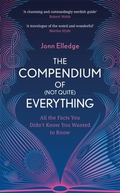 The Compendium of (Not Quite) Everything - Elledge, Jonn