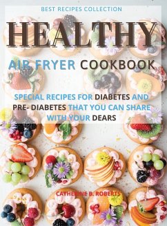 HEALTHY AIR FRYER OVEN COOKBOOK - Roberts, Catherine B.